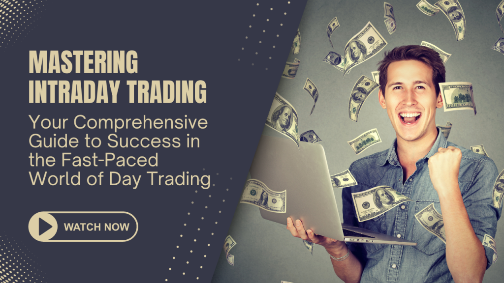 Your Comprehensive Guide to Success in the Fast-Paced World of Day Trading
