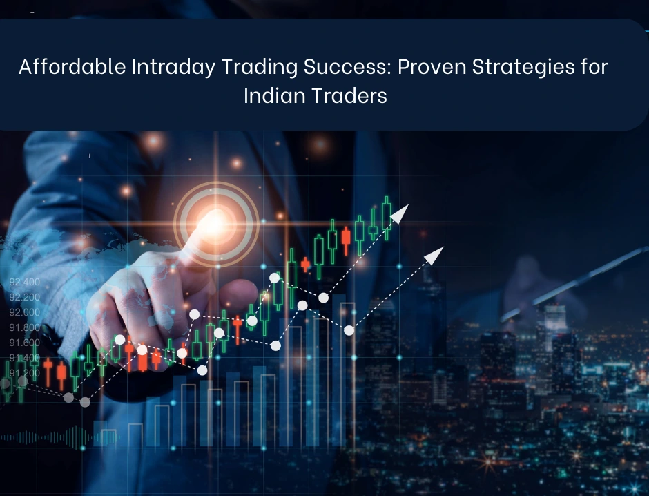 Affordable Intraday Trading 2024